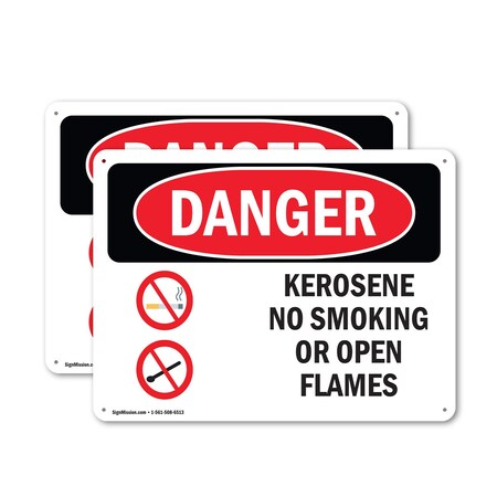 Signmission Kerosene No Smoking Or Open Flames Danger Sign, Aluminum, 18in W x 12in L, 2PK OS-2PACK-DS-A-1218-L-1404